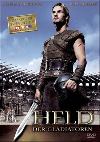 უკანასკნელი გლადიატორი / Held der Gladiatoren