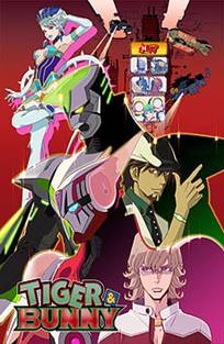 ვეფხვი და ბოცვერი / Tiger & Bunny / Тигр и