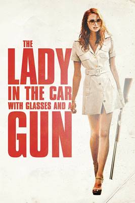ქალი სათვალითა და ავტომობილში იარაღით / The Lady