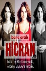 ახლა, მე რომ ჰიჯრანი ვარ / Bana Artik Hicran de /