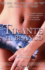 ბიზანტიელი პრინცესა / Tirante el Blanco /