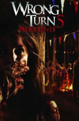 მცდარი მოსახვევი 5: სისხლიანი ხაზები / Wrong Turn
