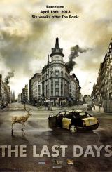 უკანასკნელი დღეები: ეპიდემია / The Last Days (Los