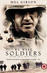 ჩვენ ჯარისკაცები ვიყავით / We Were Soldiers