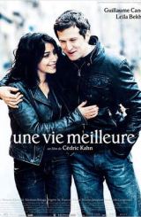 უკეთესი ცხოვრება / A Better Life / Une vie