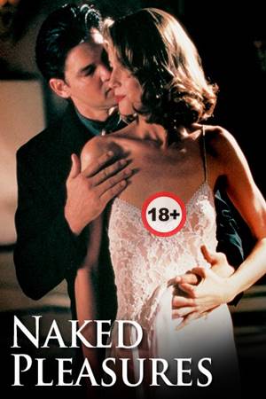 შიშველი ვნებები / Naked Passions