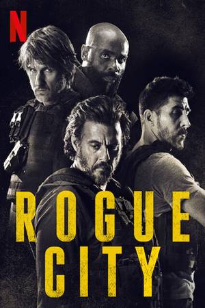 გაიძვერების ქალაქი / Rogue City