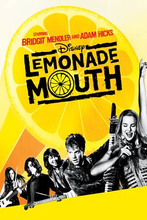 ლიმონათის პირი / Lemonade Mouth