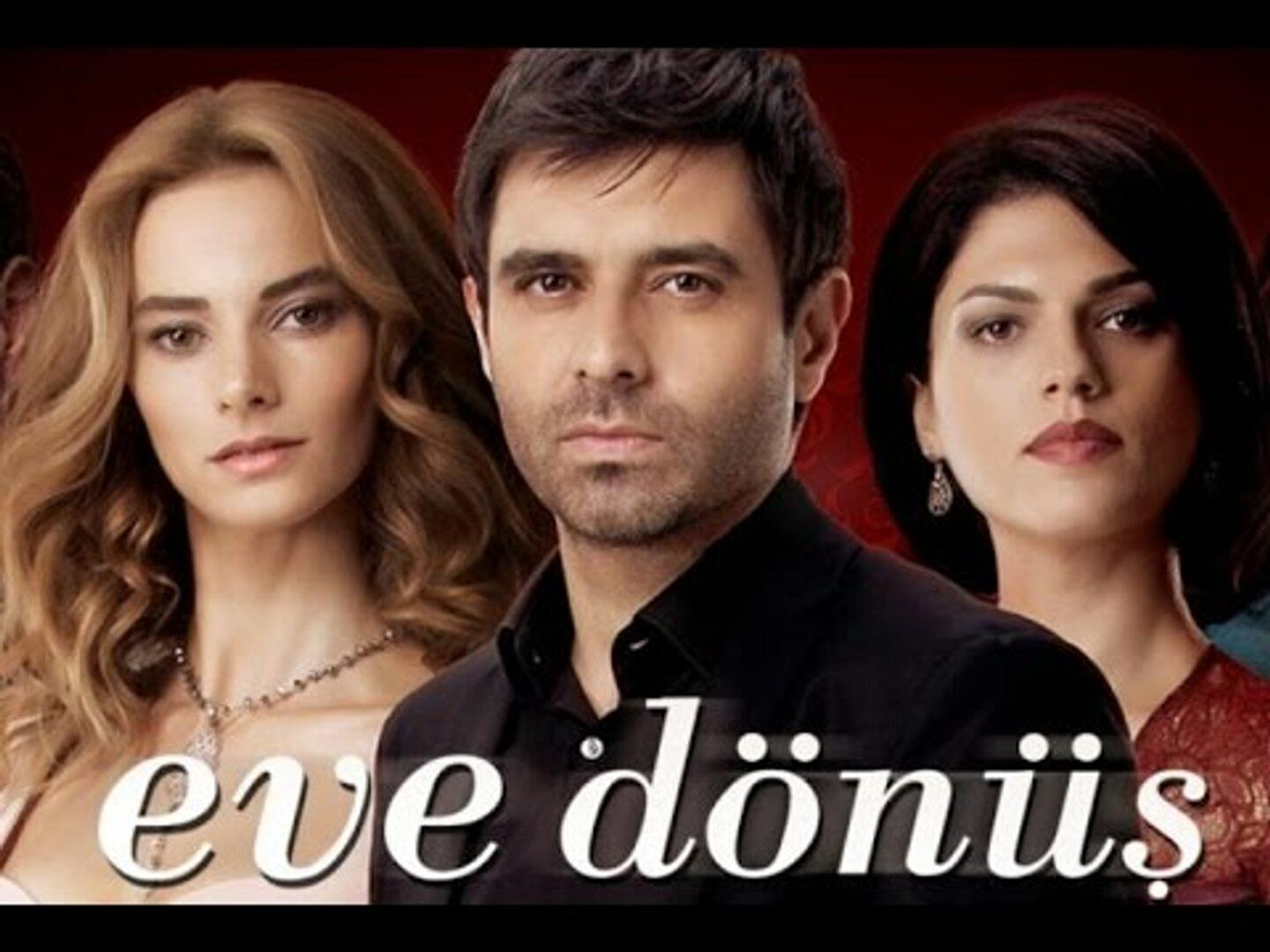 დაბრუნება / Eve Dönüs