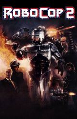 რობოტი პოლიციელი 2 / RoboCop 2