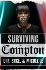 კომპტონის გადარჩენა / Surviving Compton: Dre,