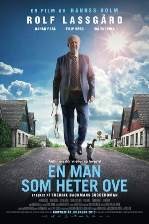 კაცი სახელად ოვი / A Man Called Ove (En man som