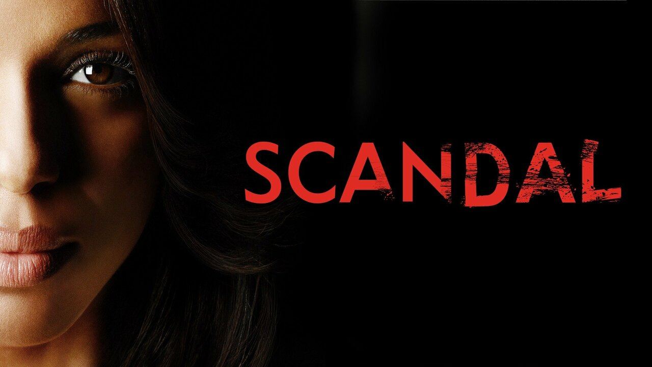 სკანდალი / Scandal