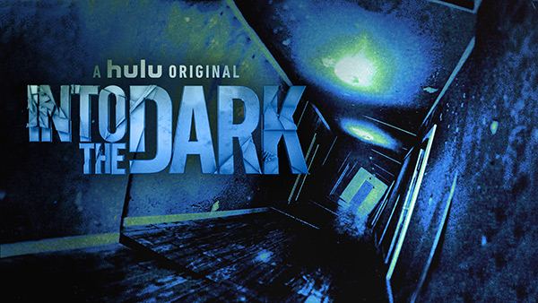 სიბნელეში / Into the Dark