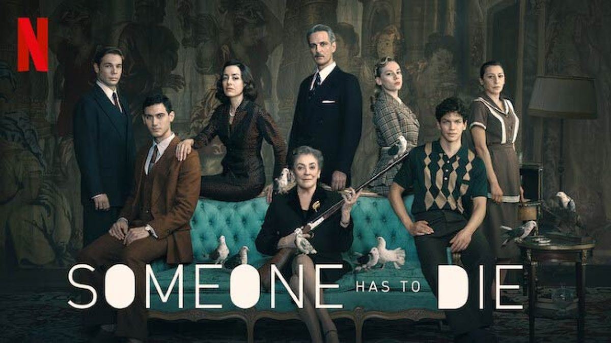 ვიღაც უნდა მოკვდეს / Someone Has to Die (Alguien