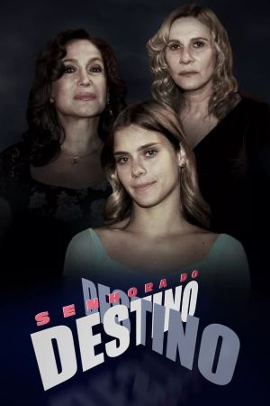 უკანასკნელი ბრილიანტი / Senhora do Destino