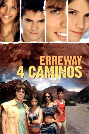 ოთხი გზა / Erreway: 4 caminos