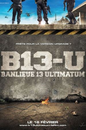 მე-13 რაიონი 2 / District 13: Ultimatum