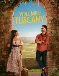 მე, შენ და ტოსკანას მზე / You, Me & Tuscany